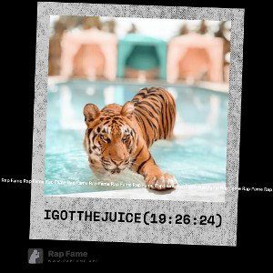 I got the Juice (19:26:24)