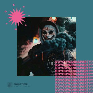 do you wanna party?