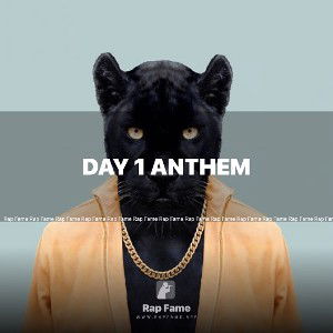 Day 1 Anthem