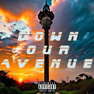Down Our Avenue - Slumlord The Legacy ft. Humpa