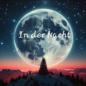 "In der Nacht"-Bda 