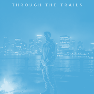 THROUGH THE TRAILS (Nightcore)
