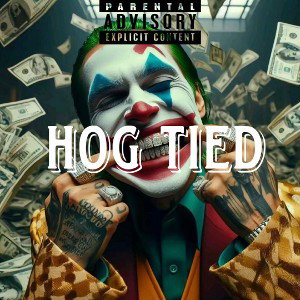 HogTied-Big Sm4ckz 