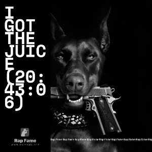 I got the Juice (20:43:06)