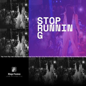 Stop running