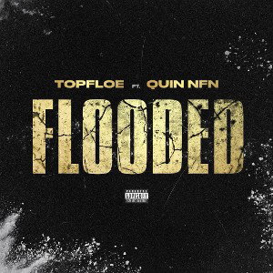 Flooded ft Quin NFN