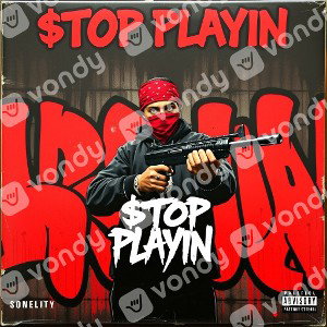 Stop Playin  ToMMYGUNN