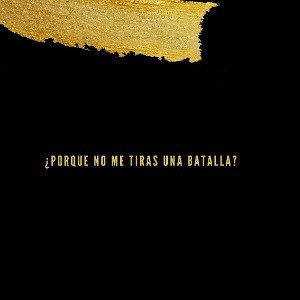 porque no metiras una batalla