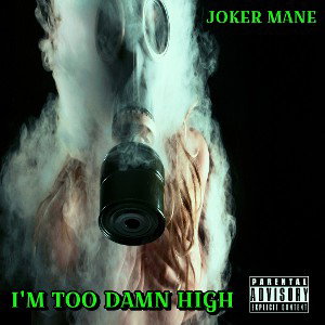 I'm To Damn High