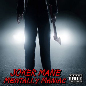 Mentally Maniac