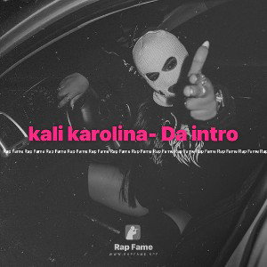 kali karolina- Da intro