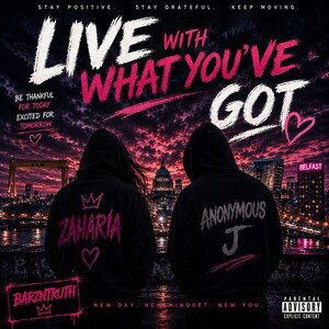 Live with what you’ve got!