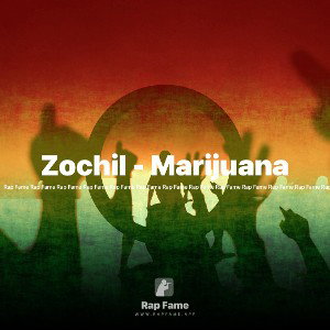 Zochil - Marijuana 