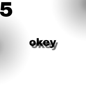 okey (ft kssavioo, kwasiek)