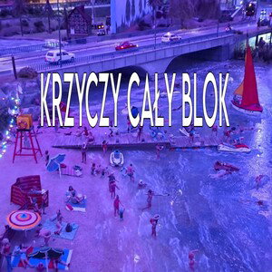 KRZYCZY CAŁY BLOK 