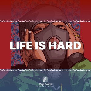 life is hard 