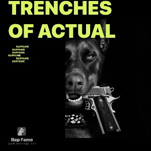 trenches of actual 