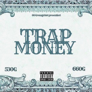 Trap Money feat og66