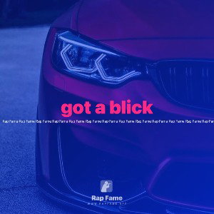 got a blick ft lil cash and lil blickblack