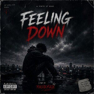 FEELING DOWN 