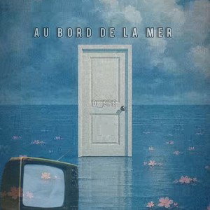 Au bord de la mer
