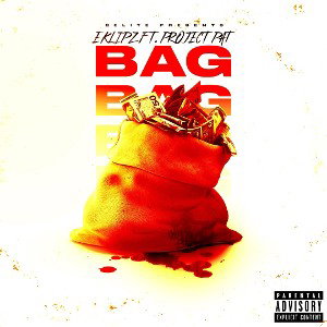 BAG (feat. Project Pat)
