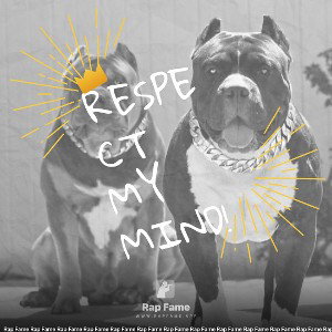 Respect my mind!