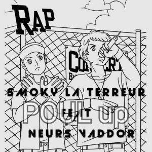 SMOKYLATerreurftNEURSVADORPOULOP