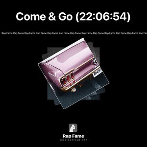 Come & Go remix part  2