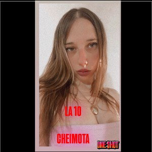 LA 10 | Cheimota 😘 | ONE SHOT