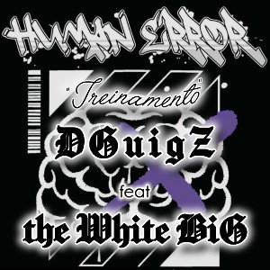 "TREINAMENTO"   D G u i g Z  E V L -  THE WHITE BIG Gangstar RECORDS