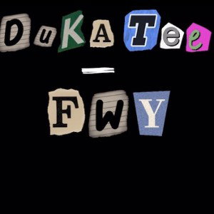 Duka Tee - FWY
