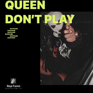 Queen don’t play 
