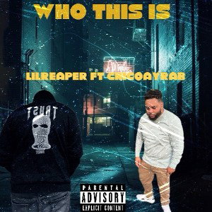 WhothisisFTchicoayrabandLilreaper