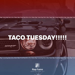 taco Tuesday!!!!!
