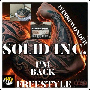 Solidinc I'm Back Freestyle 