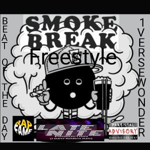 Smoke Break Freestyle BOTD