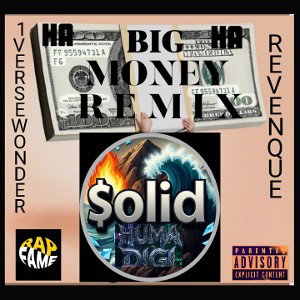 Big Money Remix 
