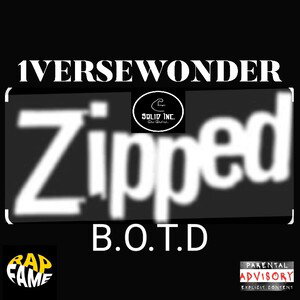 Zipped BOTD Freestyle 