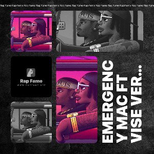Emergency Mac Ft Vise Versa & Savvy Quan