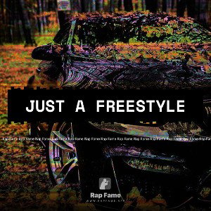 just a freestyle 