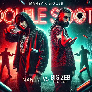 Double Shoot | Mansy × BiG_ZEB | distrack