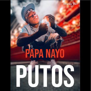 PUTOS _PAPA NAYO //2025 