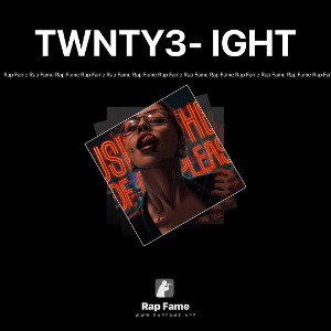 TWNTY3- IGHT