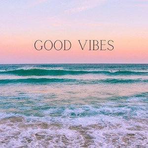Good Vibes 