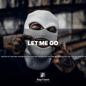 Let me go