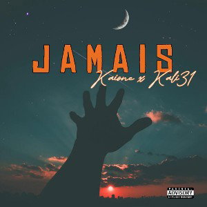 JAMAIS