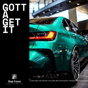 gotta get it