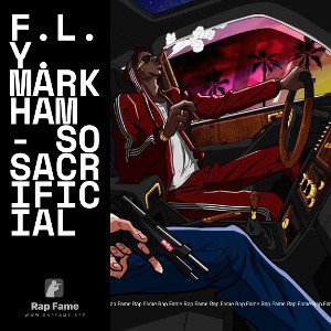F.L.Y. Mark Ham - So Sacrificial 