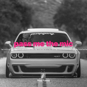 pass me the mic 